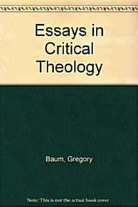 Essays in Critical Theology (Paperback)