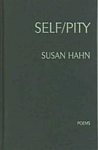 Self/Pity (Hardcover)