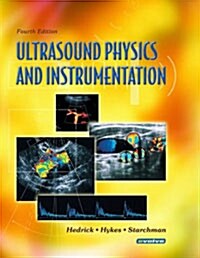 Ultrasound Physics and Instrumentation (Hardcover, 4th)