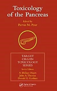 Toxicology of the Pancreas (Hardcover)