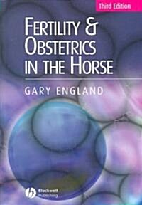 Fertility and Obstetrics in the Horse (Paperback, 3)