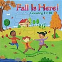 Fall Is Here! (Hardcover)