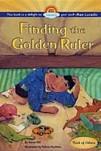 Finding The Golden Ruler (Hardcover)