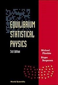 [중고] Equilibrium Statistical Physics (3rd Edition) (Hardcover, 3)