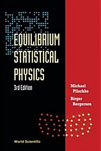 Equilibrium Stat Phy(3rd Ed) (Paperback, 3, Revised)