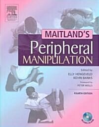 Maitlands Peripheral Manipulation (Paperback, CD-ROM, 4th)