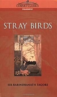 Stray Birds (Paperback)