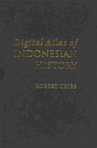 Digital Atlas Of Indonesian History (Paperback, PCK, SLP, PA)