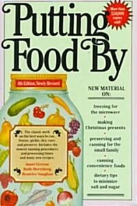 Putting Food by (Paperback, 4th, Revised)
