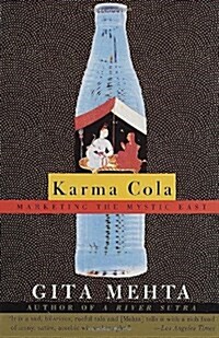 Karma Cola: Marketing the Mystic East (Paperback)