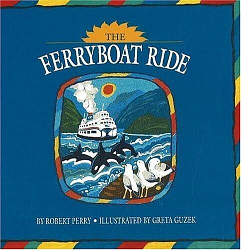 The Ferryboat Ride (Hardcover, UK)