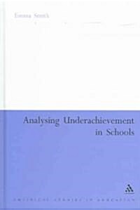 Analysing Underachievement in Schools (Hardcover)