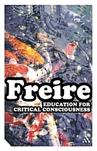 Education For Critical Consciousness (Paperback)