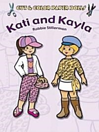 Cut & Color Paper Dolls: Kati and Kayla (Paperback)