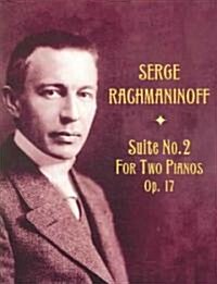 Suite No. 2 For Two Pianos, Op. 17 (Paperback)