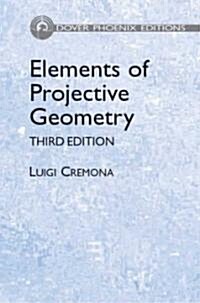 Elements Of Projective Geometry (Hardcover, 3rd)
