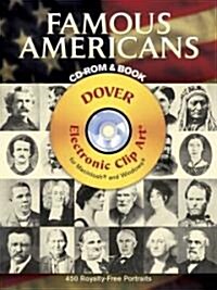 Famous Americans CD-ROM and Book: 450 Portraits from Colonial Times to 1900 [With CDROM] (Paperback)