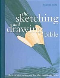 Sketching and Drawing Bible (Spiral)