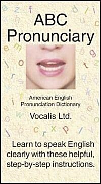 Abc Pronunciary (Hardcover, Cassette, VHS)