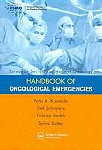 ESMO Handbook of Oncological Emergencies (Paperback)