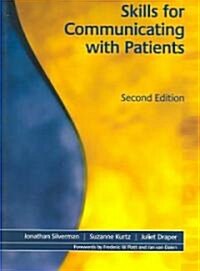 Skills for Communicating with Patients (Paperback, 2 Rev ed)