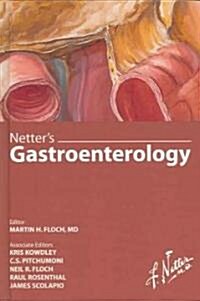 Netters Gastroenterology (Hardcover)