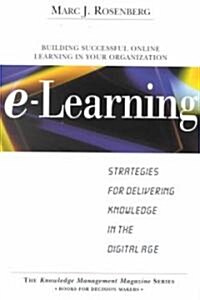 [중고] E-Learning: Strategies for Delivering Knowledge in the Digital Age (Hardcover)