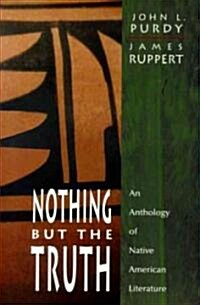 Purdy: Nothing But Truth _p (Paperback)