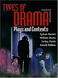 Types of Drama (Paperback, 8th, Subsequent)