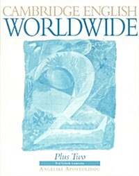 Cambridge English Worldwide Plus Two : For Greek Learners (Paperback)