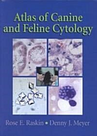 [중고] Atlas of Canine and Feline Cytology (Paperback)