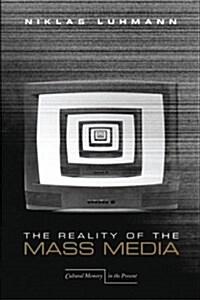 The Reality of the Mass Media (Paperback)