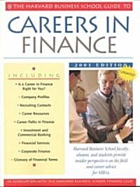 The Harvard Business School Guide to Careers in Finance 2001 (Paperback, 2001)