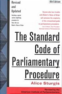 The Standard Code of Parliamentary Procedure, 4th Edition (Paperback, 4)
