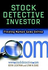 Stock Detective Investor: Finding Market Gems Online (Hardcover)
