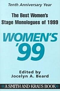 The Best Womens Stage Monologues of 1999 (Paperback)