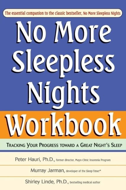No More Sleepless Nights, Workbook (Paperback, Revised)