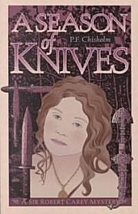 A Season of Knives (Paperback)
