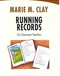 Running Records for Classroom Teachers (Paperback)