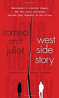 Romeo and Juliet and West Side Story (Mass Market Paperback)