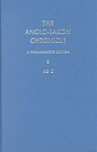 Anglo-Saxon Chronicle 5 : MS C (Hardcover)