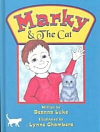 Markey & the Cat (Hardcover)