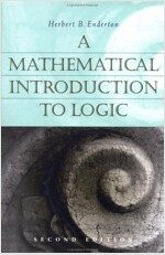 A Mathematical Introduction to Logic (Hardcover, 2, Revised)