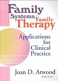 Family Systems/Family Therapy (Paperback)