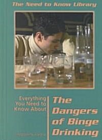 Everything You Need to Know About the Dangers of Binge Drinking (Library)