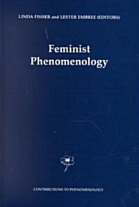 Feminist Phenomenology (Hardcover)