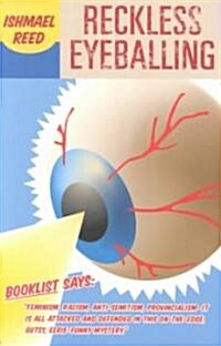 Reckless Eyeballing (Paperback)