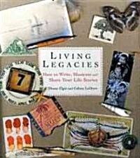 Living Legacies (Hardcover)