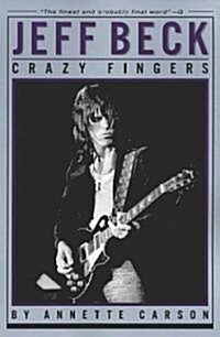 Jeff Beck : Crazy Fingers (Paperback)