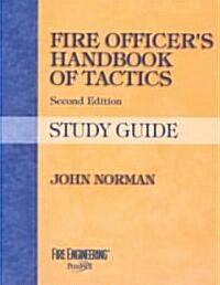 Fire Officers Handbook of Tactics (Paperback, Study Guide)